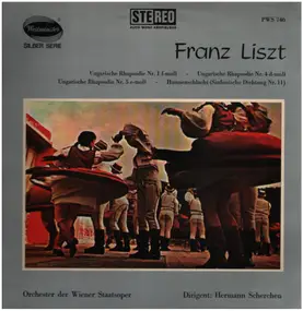 Orchester der Wiener Staatsoper - Franz Liszt