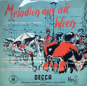 Orchester der Wiener Staatsoper - Melodien Aus Alt-Wien