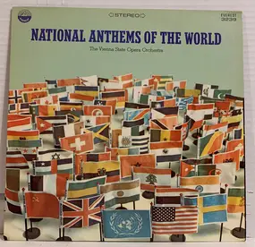 Orchester der Wiener Staatsoper - National Anthems Of The World