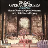 Wagner / Verdi - Great Opera Choruses Volume One