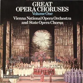 Richard Wagner - Great Opera Choruses Volume One