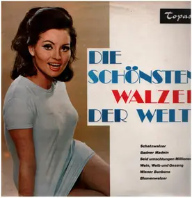 Orchester der Wiener Staatsoper - Die Schönsten Walzer Der Welt