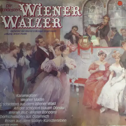 Orchester Der Wiener Staatsoper - Die Schönsten Wiener Walzer