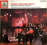 Lehar / Kalman - Goldene Operettensterne - Beautiful World Of Operetta