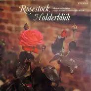 Orchester Des Tanzensembles Der DDR - Rosestock, Holderblüh