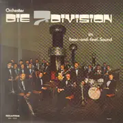 LP - Orchester Die 7. Division - Die 7. Division Im Hear-And-Feel-Sound