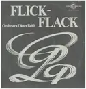 LP - Orchester Dieter Reith - Flick~Flack