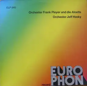 Orchester Frank Pleyer - Orchester Frank Pleyer Und Die Aloetts / Orchester Jeff Hasky