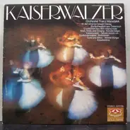 Orchester Franz Marszalek - Kaiserwalzer