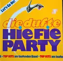 LP - Orchester Fred Miller Mit Seinen Großen Stimmungsmachern - Die Dufte Hie Fie Party
