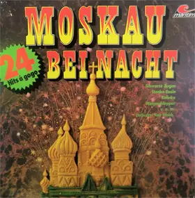 Orchester Kay Webb - Moskau Bei Nacht - 24 Hits À Gogo