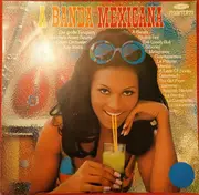 LP - Orchester Kay Webb - A Banda Mexicana