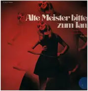 Orchester Kay Webb - Alte Meister Bitten Zum Tanz