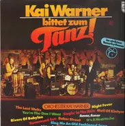 Orchester Kai Warner - Kai Warner Bittet Zum Tanz!