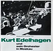 10'' - Orchester Kurt Edelhagen - Kurt Edelhagen Und Sein Orchester In Moskau