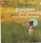 Orchester Kurt Henkels - Evergreens for Dancing