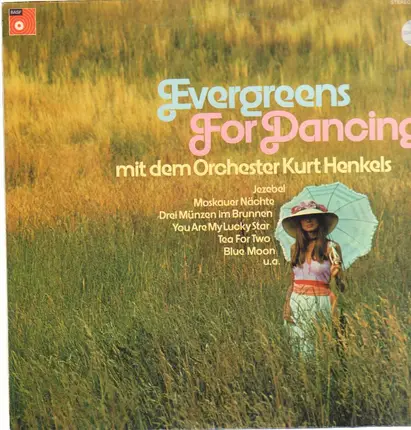 Orchester Kurt Henkels - Evergreens for Dancing
