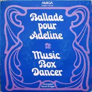 7'' - Orchester Horst Krüger - Ballade Pour Adeline / Music Box Dancer