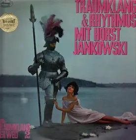 Horst Jankowski - Traumklang Und Rhythmus Mit Horst Jankowski