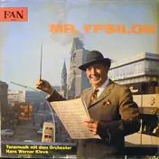 Orchester Hans Werner Kleve - Mr. Ypsilon