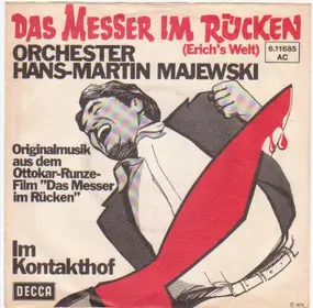 Orchester Hans-Martin Majewski - Das Messer Im Rücken (Erich's Welt)