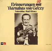 LP - Orchester Hans Rauch , Rudi Risavy - Erinnerungen An Barnabas Von Géczy