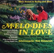 Orchester Heinz Alisch , Orchester Igor Rosenow , Ron Simmonds - Melodies In Love