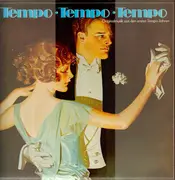 LP - Orchester Heinz Wehner / Orchester Fud Candrix / Teddy Kleindin-Trio a.o. - Tempo Tempo Tempo - Originalmusik aus den ersten Tempo-Jahren - + Booklet