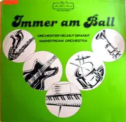 Orchester Helmut Brandt / Mainstream Orchestra - Immer Am Ball