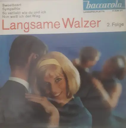 Orchester Hubert Deuringer , Orchester Simon Krapp - Langsame Walzer - 2. Folge