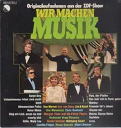 Orchester Hugo Strasser / Ilse Werner a.o. - Wir Machen Musik (Originalaufnahmen Aus Der ZDF-Show)