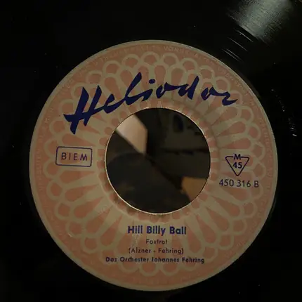 Orchester Johannes Fehring - Tom Dooley / Hill Billy Ball