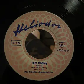 Orchester Johannes Fehring - Tom Dooley / Hill Billy Ball