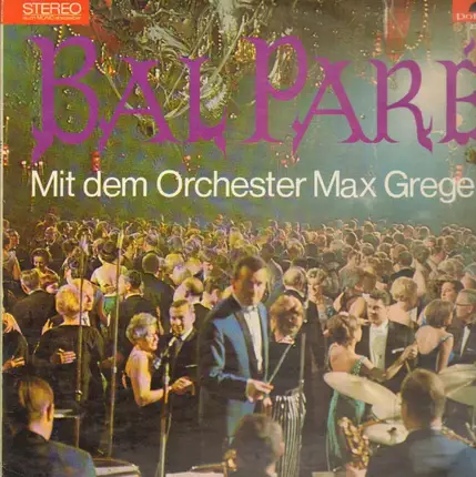 Orchester Max Greger - Bal Paré