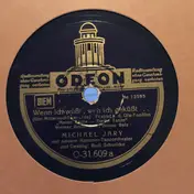 Orchester Michael Jary - Wenn Ich Wüßt', Wen Ich Geküßt ... (Um Mitternacht Am Lido) / Ja Und Nein!
