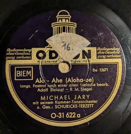 Orchester Michael Jary - Alo-Ahe (Aloha-oe) / Kleines Haus In Der Heimat