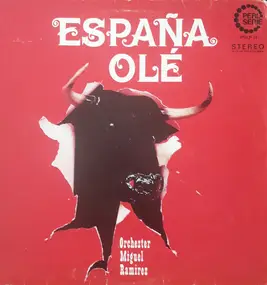 Orchester Miguel Ramirez - Espana Olé