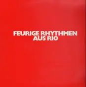 Orchester Nino de la Plata - Feurige Rythmen aus Rio