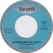 7inch Vinyl Single - Orchester Stan Silver - Wunderland Bei Nacht / Blueberry Hill