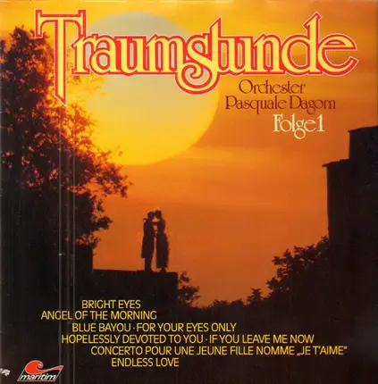 Orchester Pasquale Dagorn - Traumstunde Folge 1