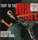 LP - Orchester Roland Kovac - Trip To The Mars