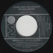 7inch Vinyl Single - Orchester Rosen-Meyer - Swinging Evergreens 1 & 2