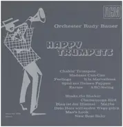 Orchester Rudy Bauer - Happy Trumpets