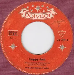 Orchester Rüdiger Piesker - Happy-José / Jäger-Rock