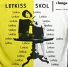 7inch Vinyl Single - Orchester Walter Eichenberg - Letkiss / Skol