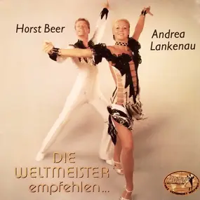 Orchester Werner Tauber - Weltmeister Horst Beer Und Andrea Lankenau Empfehlen...