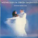 LP - Orchester Werner Tauber - Weltmelodien Im Strikten Tanzrhythmus
