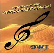 Orchester Werner Tauber - Instrumentals For Dancing