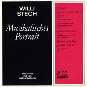 Orchester Willi Stech - Willi Stech - Musikalisches Portrait