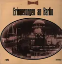 LP - Orchester Willi Stech - Erinnerungen An Berlin